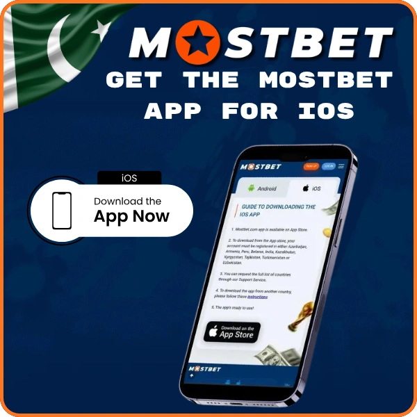 Get the Mostbet App for iOS